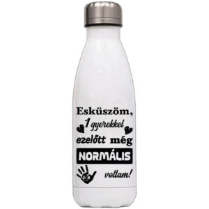 Egy gyerekkel ezelőtt normális voltam – Kulacs