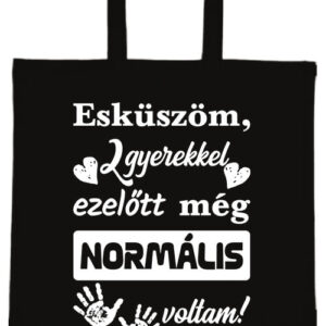 Két gyerekkel ezelőtt normális voltam – hosszú vagy rövid fülű vászontáska