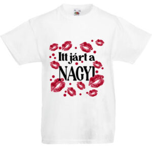 Itt járt a nagyi- Gyerek póló