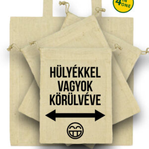 Hülyékkel vagyok körülvéve – Táska szett
