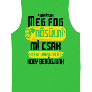 Meg fog nősülni legénybúcsú – Férfi ujjatlan póló