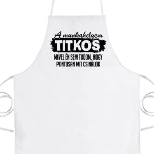 A munkahelyem titkos- Prémium kötény