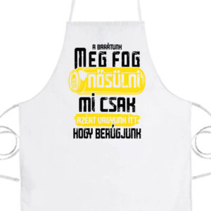 Meg fog nősülni legénybúcsú- Prémium kötény