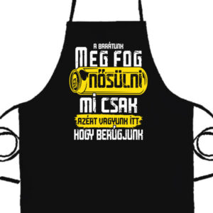 Meg fog nősülni legénybúcsú- Basic kötény