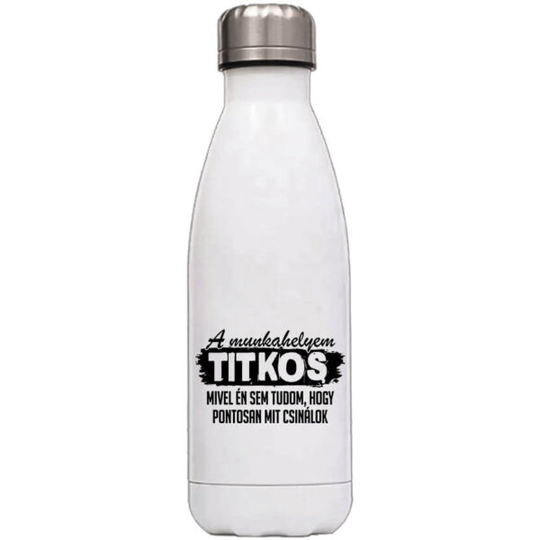 A munkahelyem titkos - Kulacs