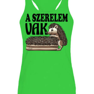 A szerelem vak – Női ujjatlan póló