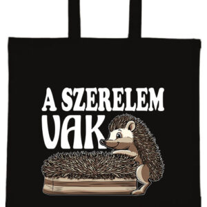 A szerelem vak – hosszú vagy rövid fülű vászontáska