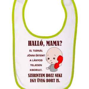 Halló Mama Anya kiborult – Baba előke
