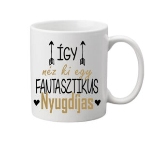 Így néz ki egy fantasztikus nyugdíjas – Bögre