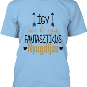 Így néz ki egy fantasztikus nyugdíjas – Férfi póló