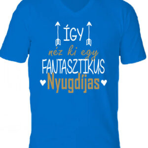 Így néz ki egy fantasztikus nyugdíjas – Férfi V nyakú póló
