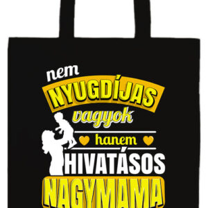 Főállású nyugdíjas nagymama- Prémium hosszú fülű táska