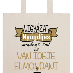 Vigyázat nyugdíjas- Basic hosszú fülű táska