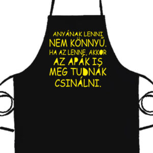Anyának lenni nem könnyű- Basic kötény