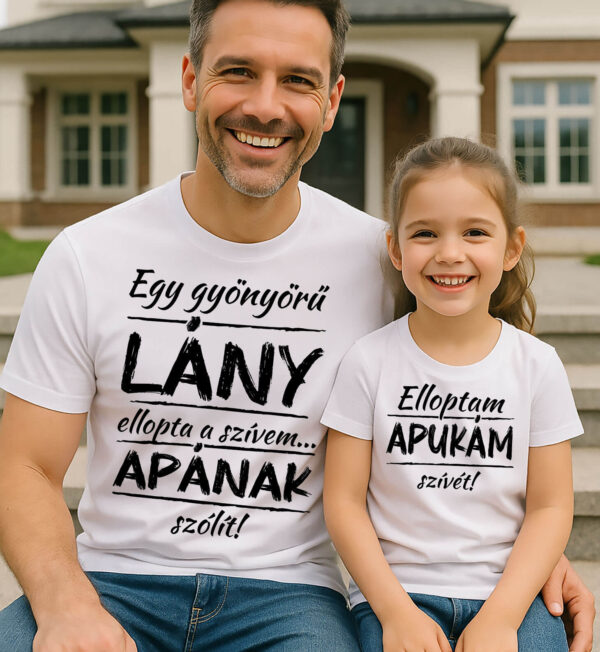 Elloptam apukám szívét  - Apa lánya páros póló