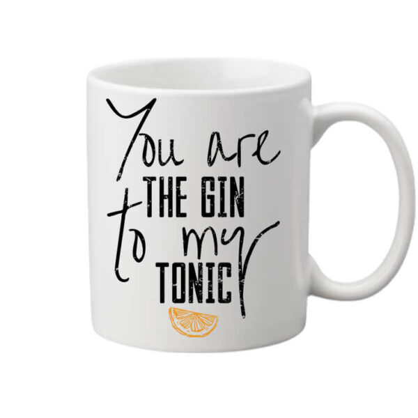 Bögre You are the gin to my tonic fehér
