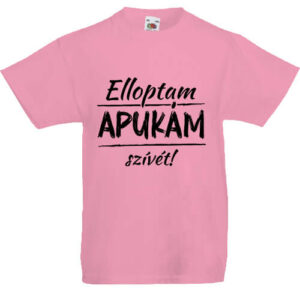 Elloptam apukám szívét- Gyerek póló