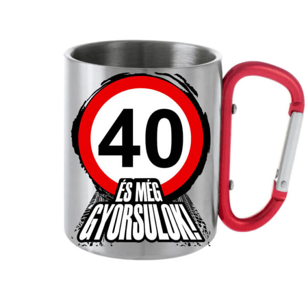 40 éves születésnap és még gyorsulok