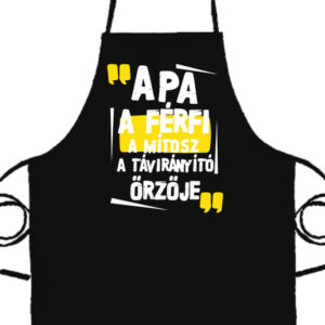 Apa A Férfi A Mítosz- Prémium kötény