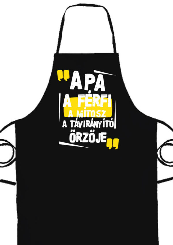 Apa A Férfi A Mítosz- Prémium kötény