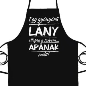 Egy gyönyörű lány ellopta a szívem- Basic kötény