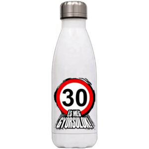 30 éves születésnap és még gyorsulok – Kulacs