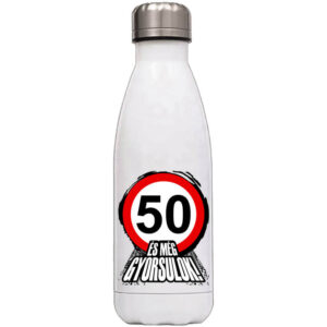 50 éves születésnap és még gyorsulok – Kulacs