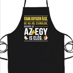Csak egyszer élsz – Kötény