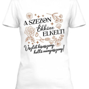 A szezon ékköve elkelt lánybúcsú – Női póló