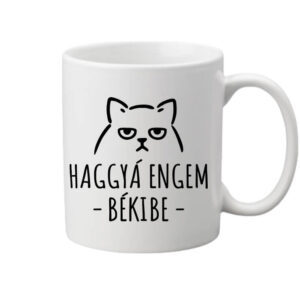 Haggyá engem békibe – Bögre
