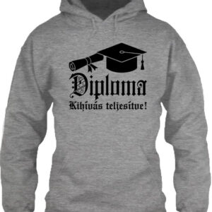 Diploma kihívás teljesítve – Unisex kapucnis pulóver