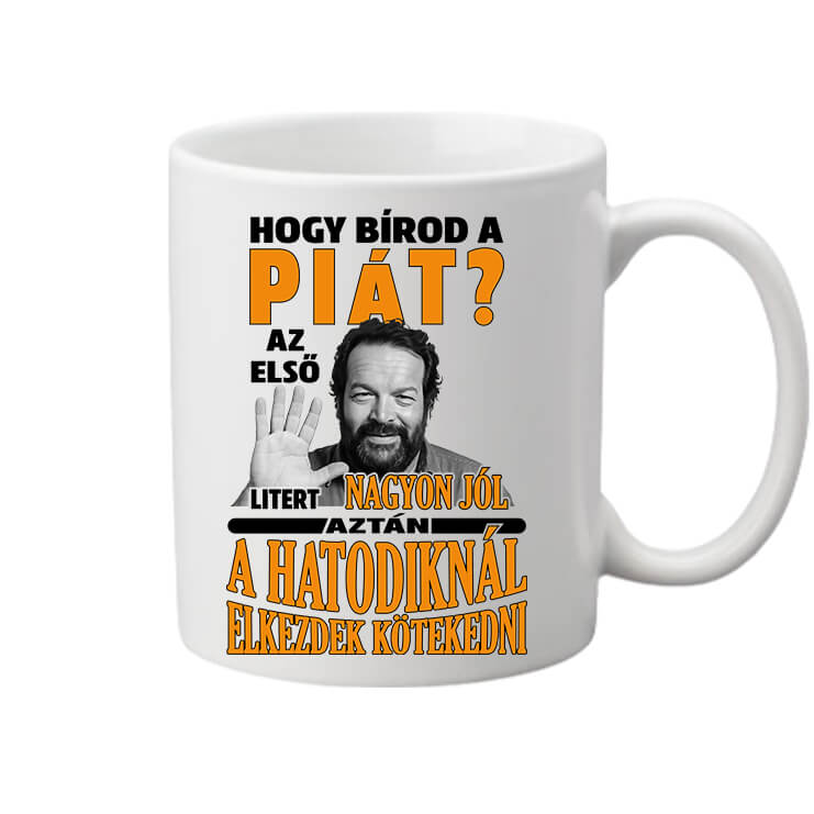 Bögre Hogy bírod a piát Bud Spencer fehér
