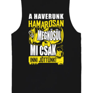 A haverunk megnősül legénybúcsú – Férfi ujjatlan póló