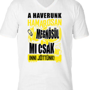 A haverunk megnősül legénybúcsú – Férfi V nyakú póló