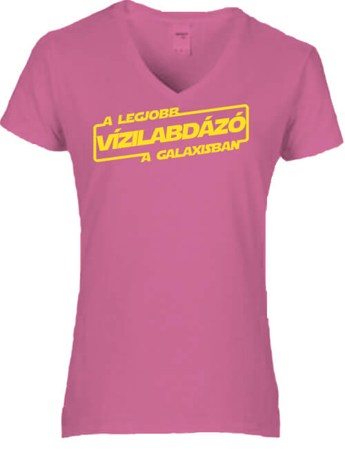 Női V nyakú póló A legjobb vízilabdázó a galaxisban sötétrózsaszín
