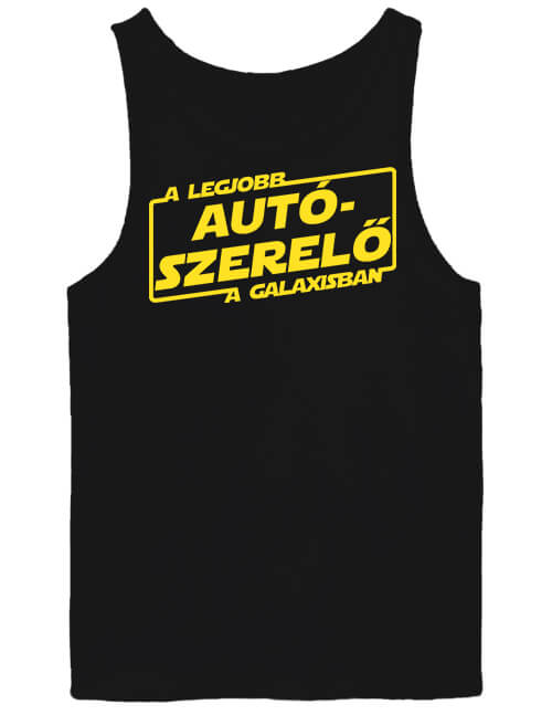 Férfi ujjatlan póló A legjobb autószerelő a galaxisban fekete