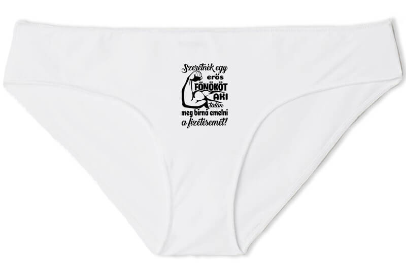 Női bugyi Erős főnök fizetésemeléssel fehér