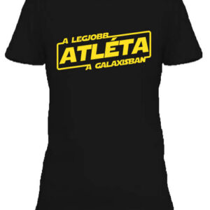 A legjobb atléta a galaxisban – Női póló