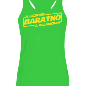 A legjobb barátnő a galaxisban – Női ujjatlan póló