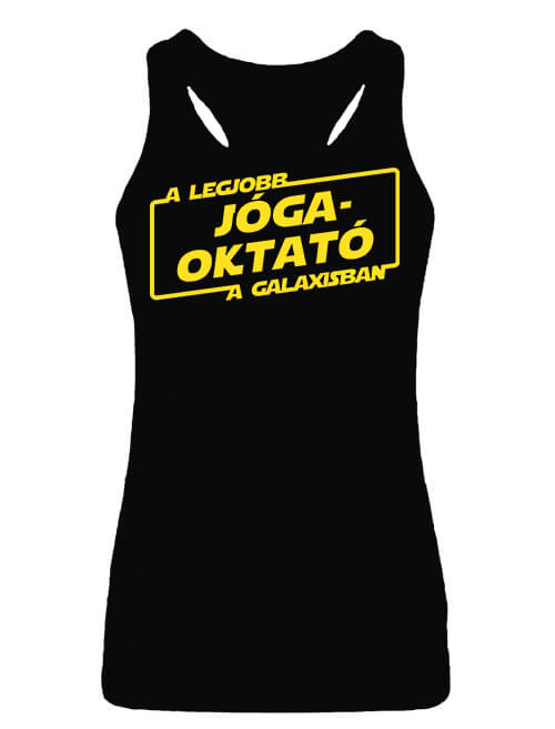 Női ujjatlan póló A legjobb jóga oktató a galaxisban fekete