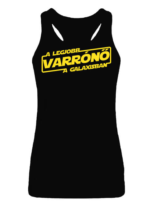 Női ujjatlan póló A legjobb varrónő a galaxisban fekete