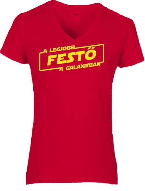 Női V nyakú póló A legjobb festő a galaxisban piros