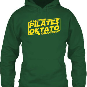 A legjobb pilates oktató a galaxisban – Unisex kapucnis pulóver