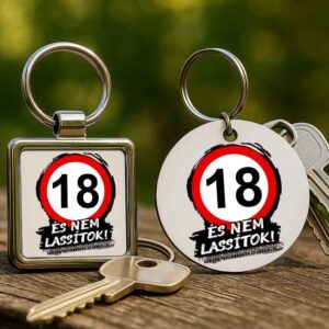 18 éves születésnap és nem lassítok – Kulcstartó