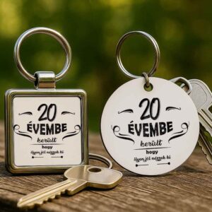 20 évembe születésnap – Kulcstartó