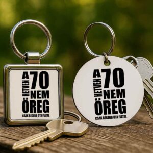 A 70 nem öreg Születésnap – Kulcstartó