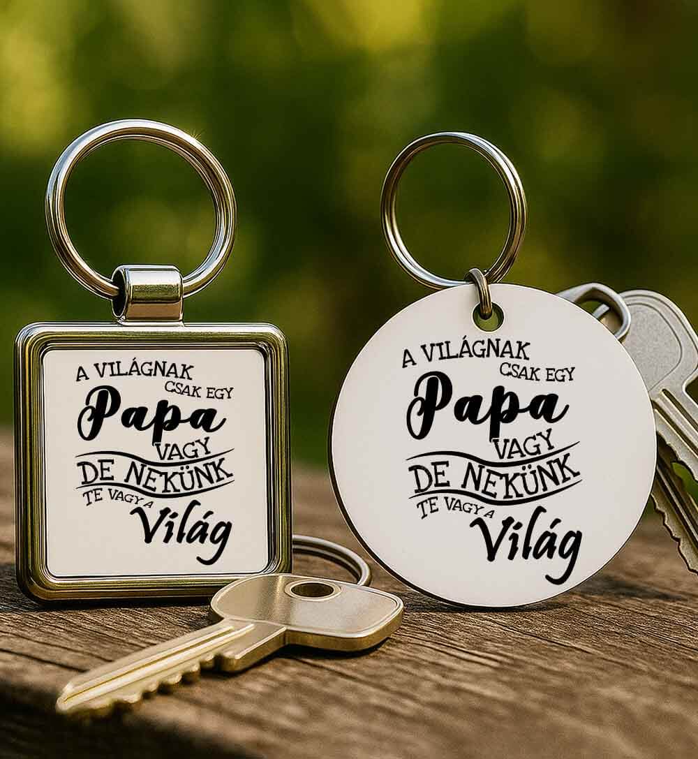 Kulcstartó A világnak csak egy papa vagy