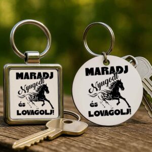 Maradj nyugodt és lovagolj – Kulcstartó