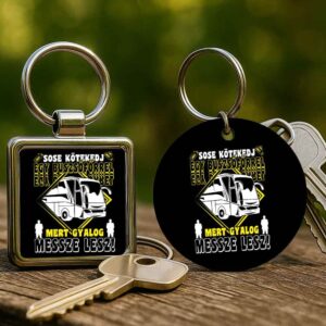 Sose kötekedj buszsofőrrel – Kulcstartó