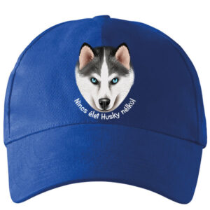Nincs élet husky nélkül – Baseball sapka